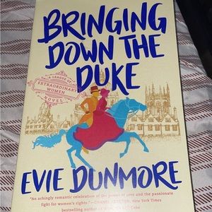 Bringing down the duke by Evie Dunmore